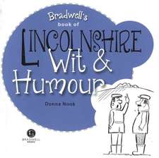 Nook, D: Lincolnshire Wit & Humour