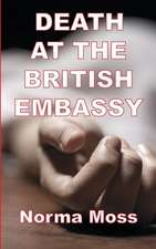 Death at the British Embassy