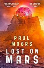 Magrs, P: Lost on Mars