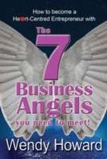 The 7 Business Angels You Need to Meet