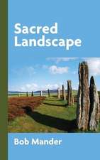 Sacred Landscape