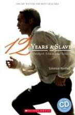 Twelve Years A Slave