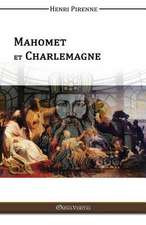 Mahomet & Charlemagne