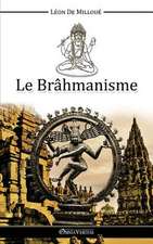 Le Brâhmanisme