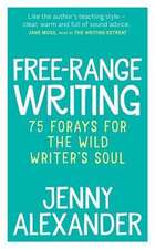 Free-Range Writing