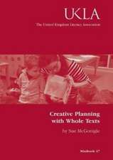 Creative Planning with Whole Texts
