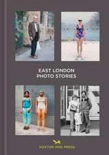 East London Photo Stories