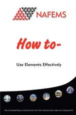 Hellen, T: How To Use Elements Effectively