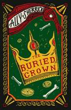 The Buried Crown