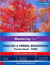 Mastering 11+ English & Verbal Reasoning - Practice Book 3