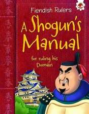 Chambers, C: A Shogun's Manual