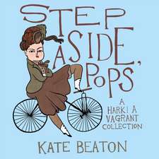 Beaton, K: Step Aside, Pops
