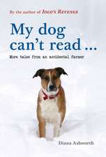 My dog can't read ...