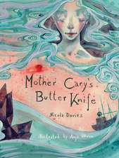 Mother Cary's Butter Knife