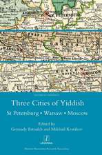 Three Cities of Yiddish: St Petersburg, Warsaw and Moscow