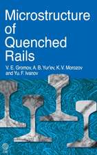 The Microstructure of Quenched Rails