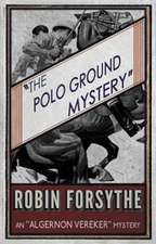 The Polo Ground Mystery