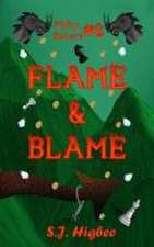 Flame & Blame