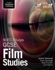 Newman, J: WJEC Eduqas GCSE Film Studies