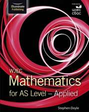 Doyle, S: WJEC Mathematics for AS Level: Applied