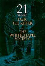 21 YEARS OF JACK THE RIPPER &