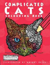 Colouring, C: Complicated Cats