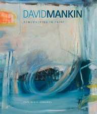 Reeve-Edwards, K: David Mankin