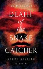 Death of the Snake Catcher