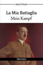 ITA-MIA BATTAGLIA - MEIN KAMPF