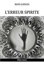 L'erreur spirite