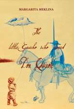 The Little Gaucho Who Loved Don Quixote