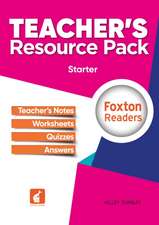 Townley, K: Foxton Readers Teacher's Resource Pack - Starter