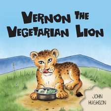 Vernon The Vegetarian Lion