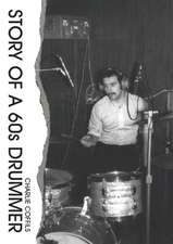 Story of a 60s Drummer