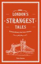 London's Strangest Tales