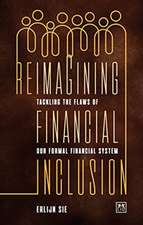 Reimagining Financial Inclusion