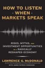 How to Listen When Markets Speak