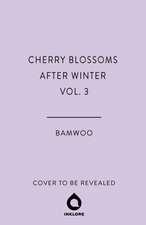 Cherry Blossoms After Winter, Vol. 3