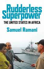 Ramani, S: Rudderless Superpower