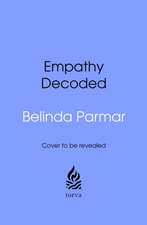 Empathy Decoded