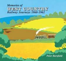 Memories of West Country Railway Journeys 1960-1962