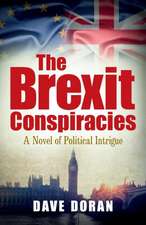 The Brexit Conspiracies