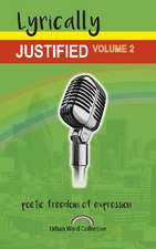 Lyrically Justified -- Volume 2