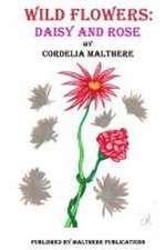 Malthere, C: Wild Flowers
