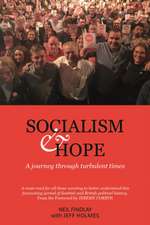 Findlay, N: Socialism and Hope