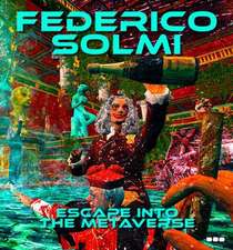 Federico Solmi: Escape Into The Metaverse