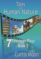 Tales Of Human Nature II