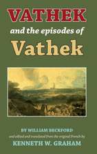 Vathek and the Episodes of Vathek