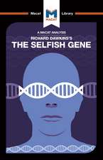 An Analysis of Richard Dawkins's The Selfish Gene