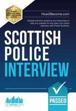 How2become: Scottish Police Interview